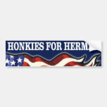 Honkies For Herman Bumper Sticker