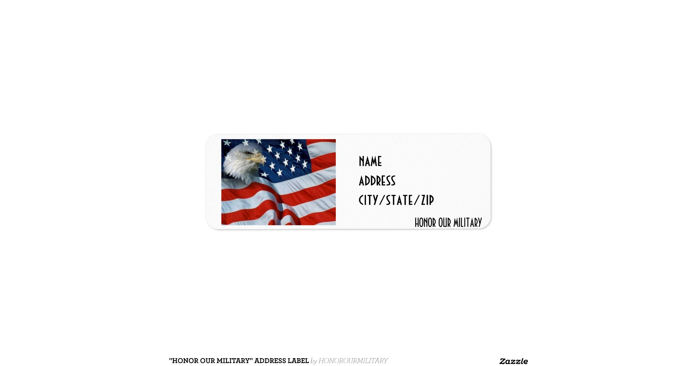 honor_our_military_address_labelr024e72f309ae4efdb92b0661252d1921