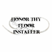 Honor Thy Floor Installer photo sculptures