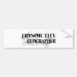 Honor Thy Geographer Bumper Sticker