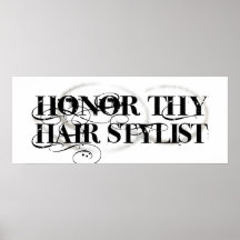 Honor Thy Hair Stylist Print