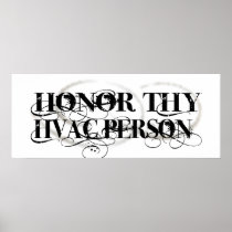 Honor Thy HVAC Person Poster