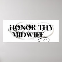 Honor Thy Midwife Posters