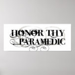 Honor Thy Paramedic Poster