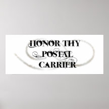 Honor Thy Postal Carrier Print