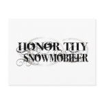 Honor Thy Snowmobiler Post Card