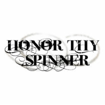 Honor Thy Spinner Acrylic Cut Out