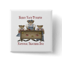 Honor Your Teacher National Teachers Day buttons by robynsnest Honor Your Teacher National Teachers Day buttons
