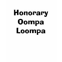Honorary Oompa Loompa t-shirts