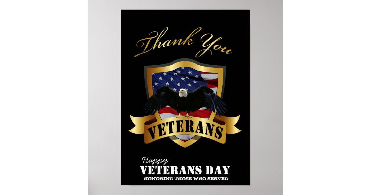Honoring those who served. Happy Veterans Day Poster | Zazzle