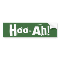 Hoo-Ah! Bumper Sticker bumper stickers by MDKgraphics Hoo-Ah! Bumper Sticker bumper stickers