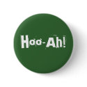 Hoo-Ah! Button by MDKgraphics Hoo-Ah! Button