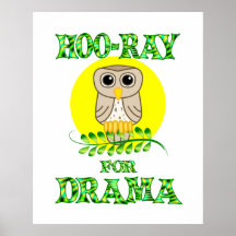 Hoo-Ray for Drama Posters