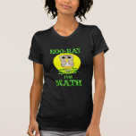 Hoo-Ray for Math T Shirt