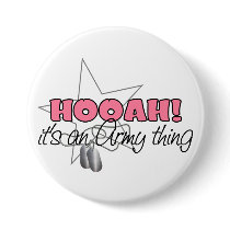 HOOAH! It's an Army Thing Pin