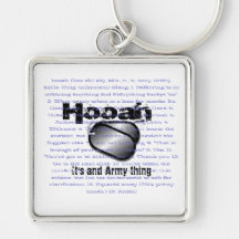 Hooah, It's and Army thing Key Chain