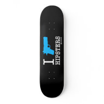 Hoodman "I Shoot Hipsters" Black Skate Board