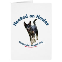 Hooked on Houlas Dogs Card