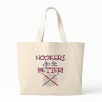 Hookers do it BETTER! bags
