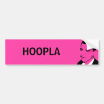 HOOPLA bumper sticker