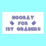 Hooray for 1st Graders posters