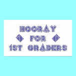 Hooray for 1st Graders posters