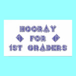 Hooray for 1st Graders posters