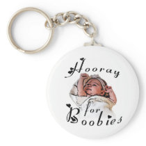 Hooray for Boobies! Keychain