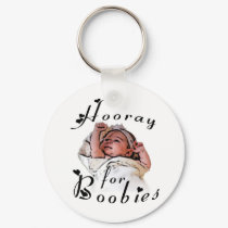 Hooray for Boobies! Keychain