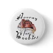 Hooray for Boobies! Pin Button