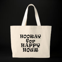 Hooray for Happy Hour Tote Bag bags