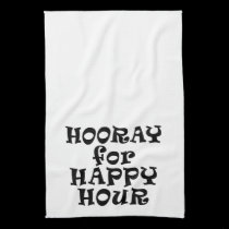 HOORAY FOR HAPPY HOUR TOWEL kitchen towels