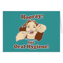 Hooray for Oral Hygiene Card