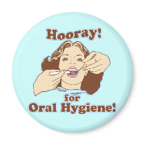 Hooray for Oral Hygiene Magnets