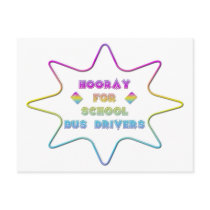 Hooray for School Bus Drivers! Post Card
