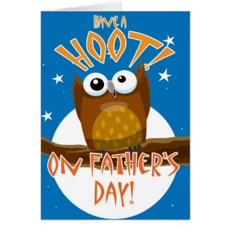 Hoot On Father's Day Greeting Card