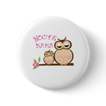 Hoota Mama Pinback Button