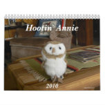 Hootin' Annie 2010 Calendar