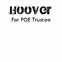 Hoover, For FOE Trustee t-shirts by Eagle_people Hoover, For FOE Trustee t-shirts