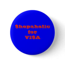 $hopaholic forVI$A buttons by thefabulousmrsinman $hopaholic forVI$A buttons