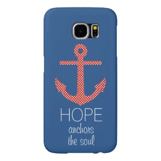 Hope Anchor Samsung Galaxy S6 Cases