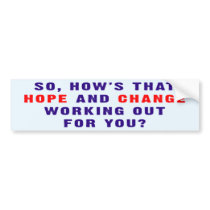 Hope And Change Bumper Sticker