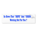"HOPE" And "CHANGE" bumper stickers