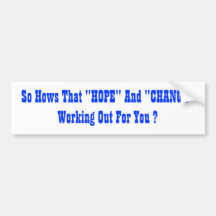 "HOPE" And "CHANGE" Bumper Stickers