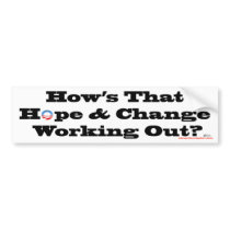 Hope and Change Bumpersticker