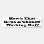 Hope and Change Bumpersticker Bumper Stickers