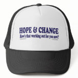 HOPE and Change Hows that working Out for you