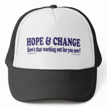 HOPE and Change Hows that working Out for you