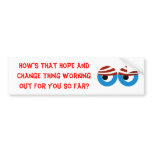 Hope and Change, NOT bumper stickers