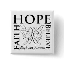 Hope Believe Faith - Lung Cancer Pinback Buttons